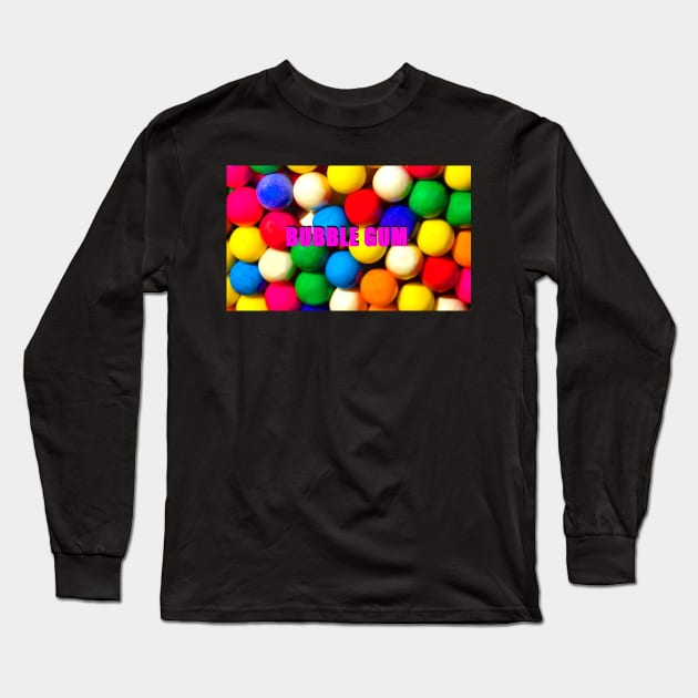 Bubble Gum with text Long Sleeve T-Shirt by dltphoto